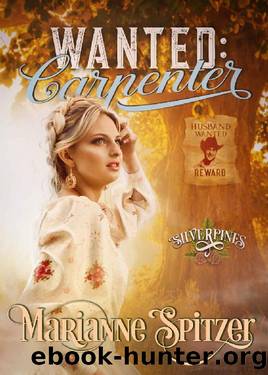 Wanted: Carpenter by Marianne Spitzer