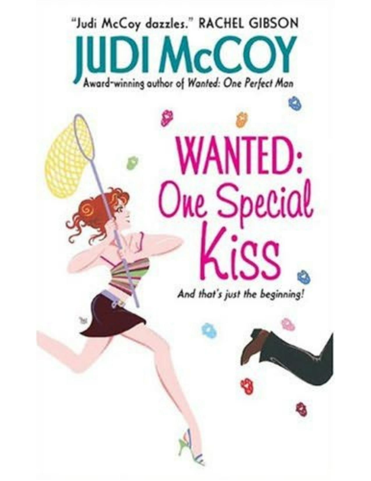 Wanted: One Special Kiss by Judi McCoy
