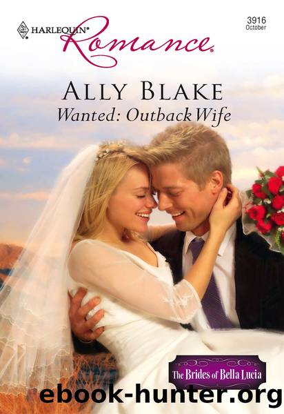 Wanted: Outback Wife by Ally Blake