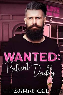 Wanted: Patient Daddy (Love On Tap: Fragile Hearts Book 2) by Sammi Cee