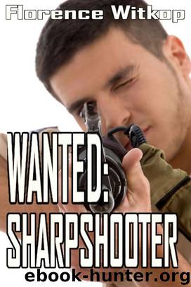 Wanted: Sharpshooter by Florence Witkop