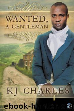 Wanted. a Gentleman by K.J. Charles