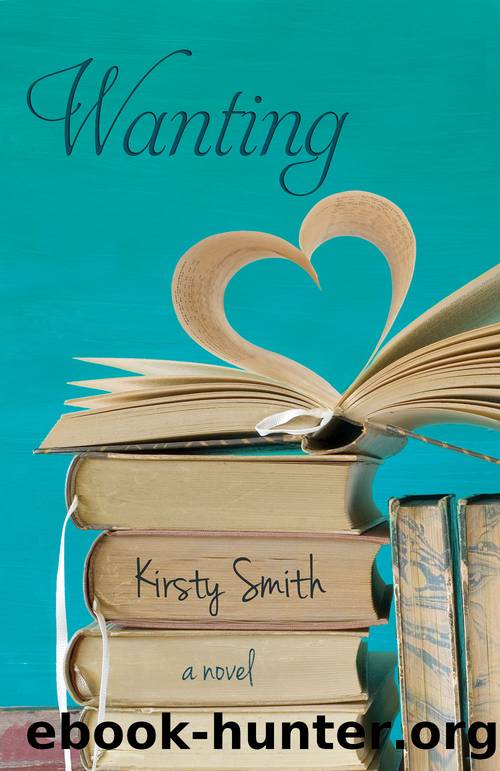 Wanting by Kirsty Smith