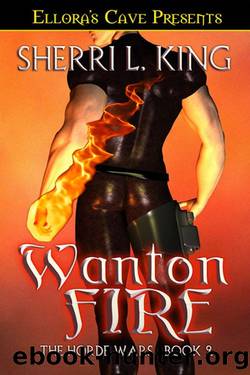 Wanton Fire by Sherri L King