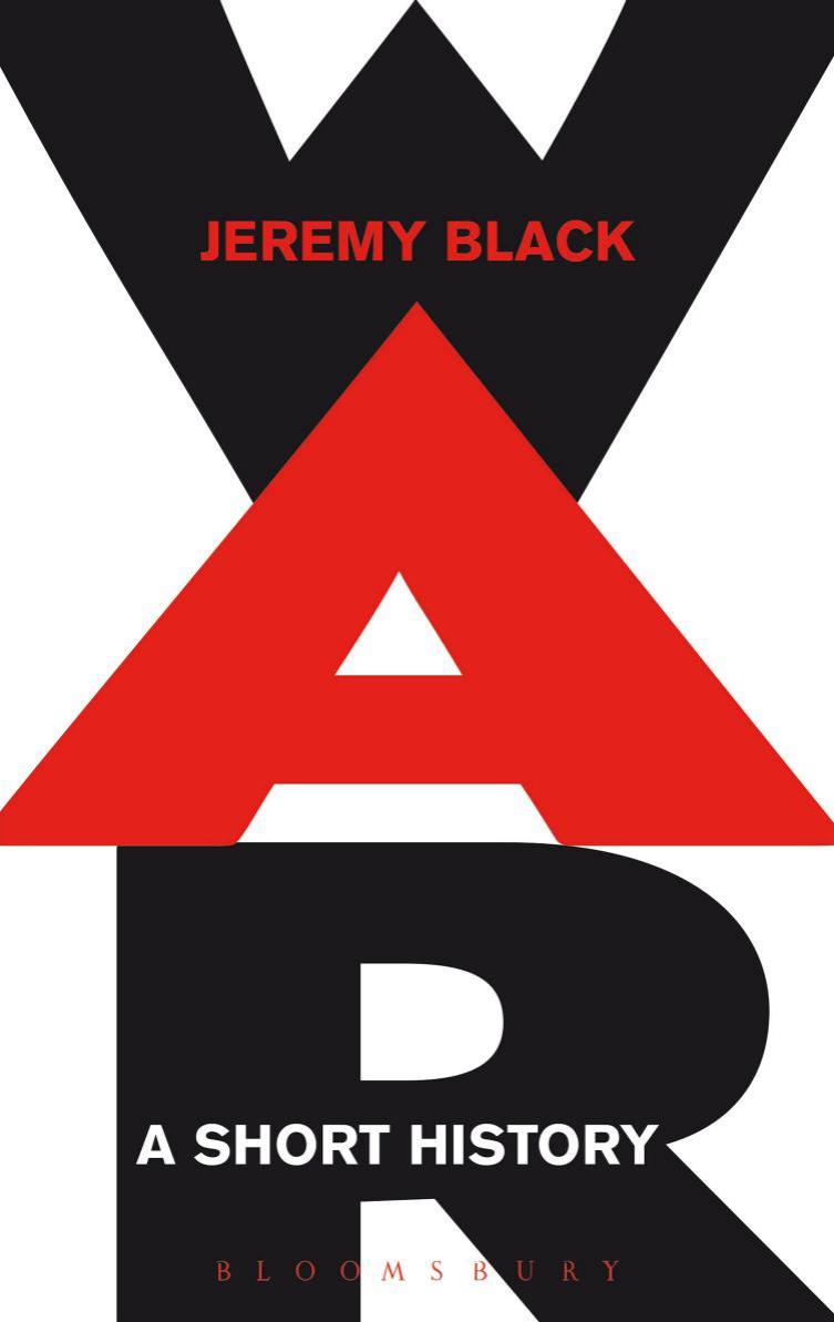 War : a short history by Black Jeremy