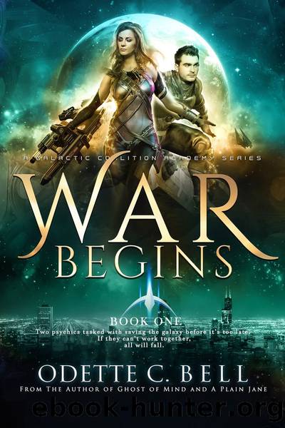 War Begins Book One by Odette C. Bell