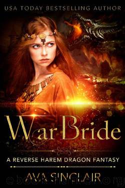 War Bride_A Reverse Harem Dragon Fantasy by Ava Sinclair