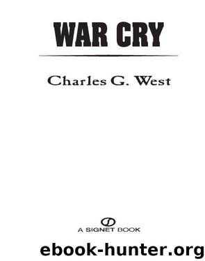 War Cry by Charles G. West