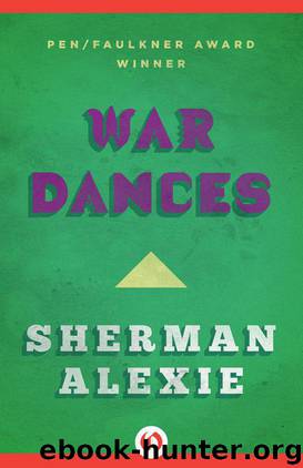 War Dances by Sherman Alexie