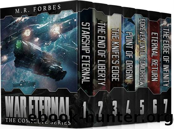 War Eternal: The Complete Series (Books 1-7) by M.R. Forbes
