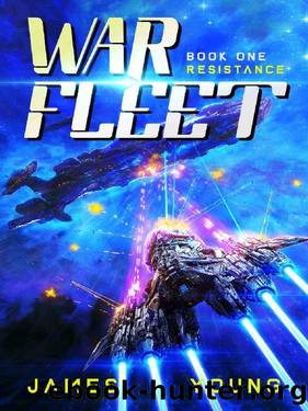 War Fleet: Resistance by Joshua James & Daniel Young