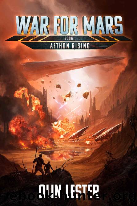 War For Mars- Aethon Rising: A Military Sci-Fi Series (Book 1) by Olin Lester