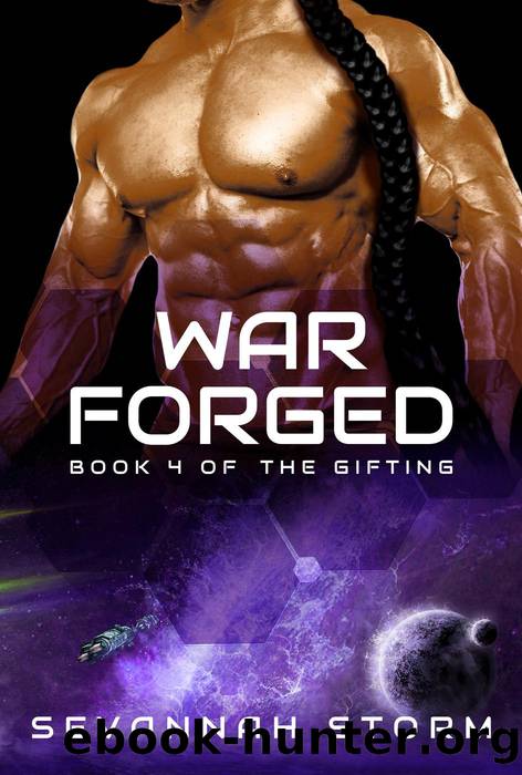 War Forged by Sevannah Storm