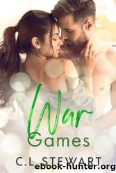 War Games by C.L Stewart