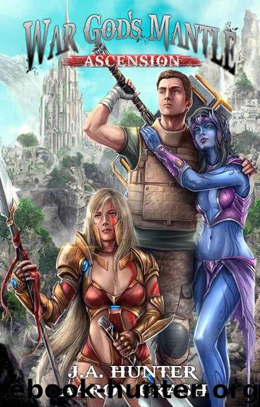 War God's Mantle: Ascension: A litRPG Adventure (The War God Saga Book 1) by Hunter James & Crash Aaron