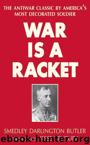 War Is a Racket by Smedley Darlington Butler