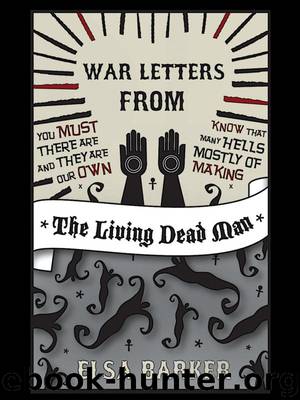 War Letters from the Living Dead Man by Elsa Barker