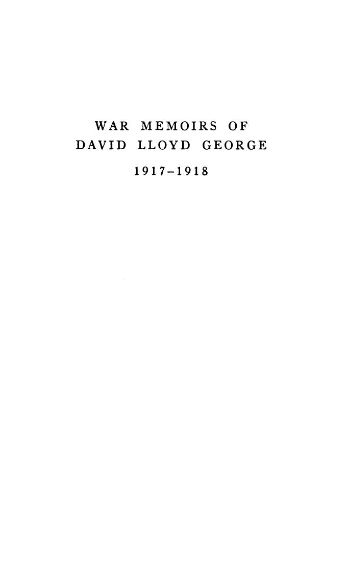 War Memoirs of David Lloyd George (1917-1918) by David Lloyd George