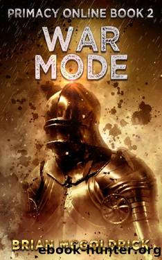 War Mode (Primacy Online Book 2) by Brian McGoldrick