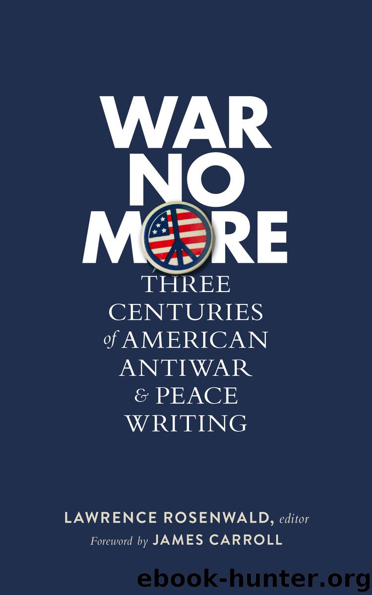 War No More by Lawrence Rosenwald