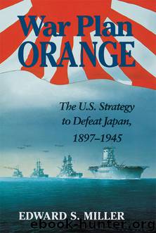 War Plan Orange by Edward Miller