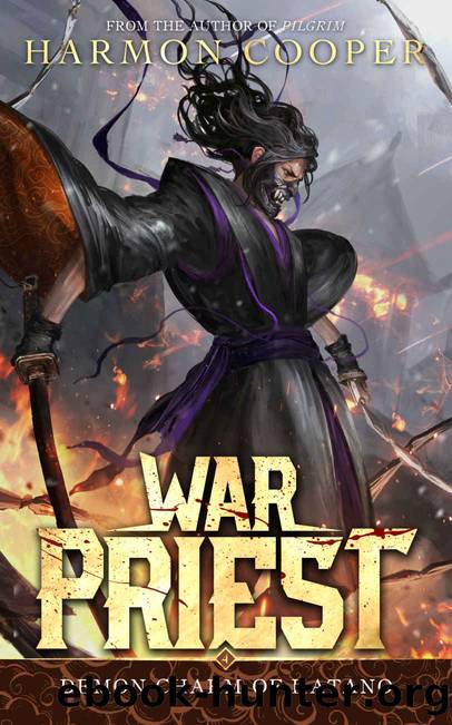 War Priest 4: Demon Charm of Katano: (Progression Fantasy Adventure) by Harmon Cooper & Harmon Cooper