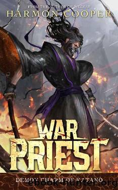 War Priest 4: Demon Charm of Katano: (Progression Fantasy Adventure) by Harmon Cooper