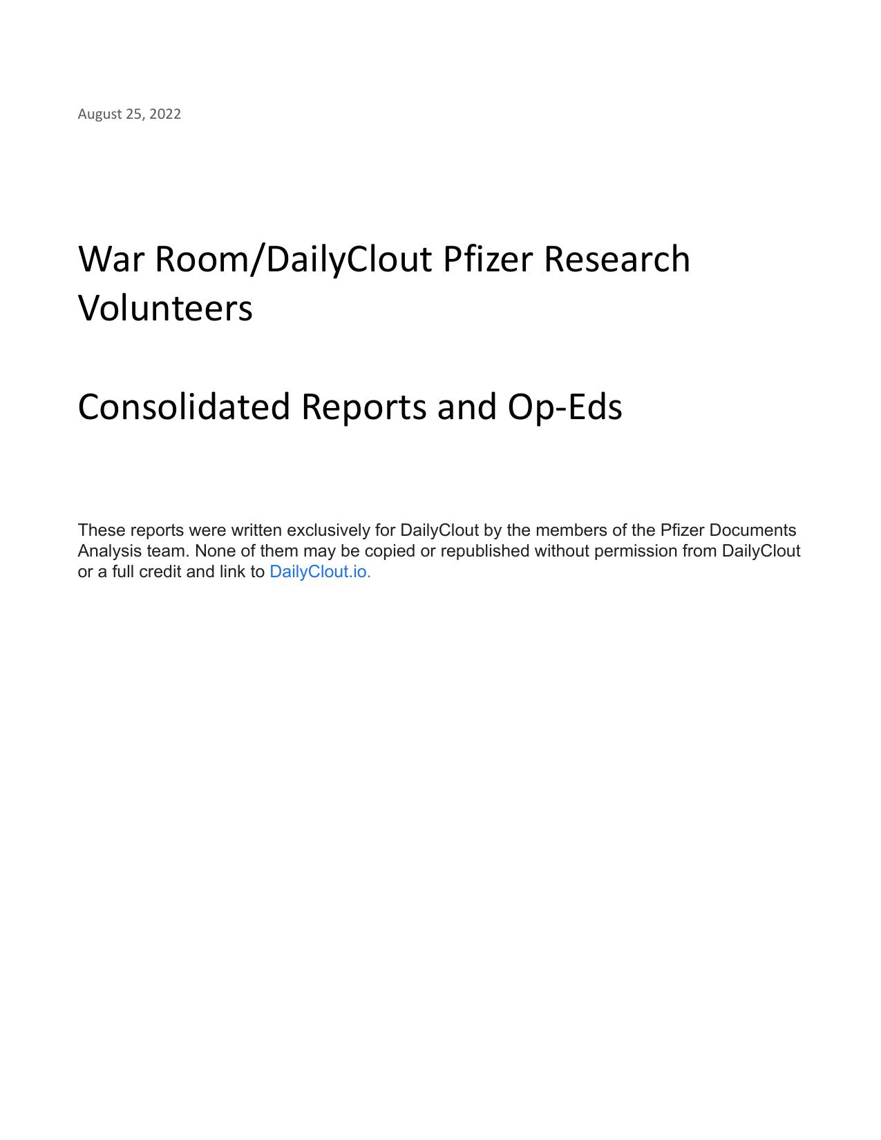 War Room/DailyClout Pfizer Research Volunteers: Consolidated Reports and Op-Eds by Pfizer Documents Analysis