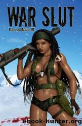 War Slut by Carlton Mellick Iii
