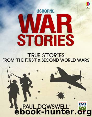 War Stories by Paul Dowswell