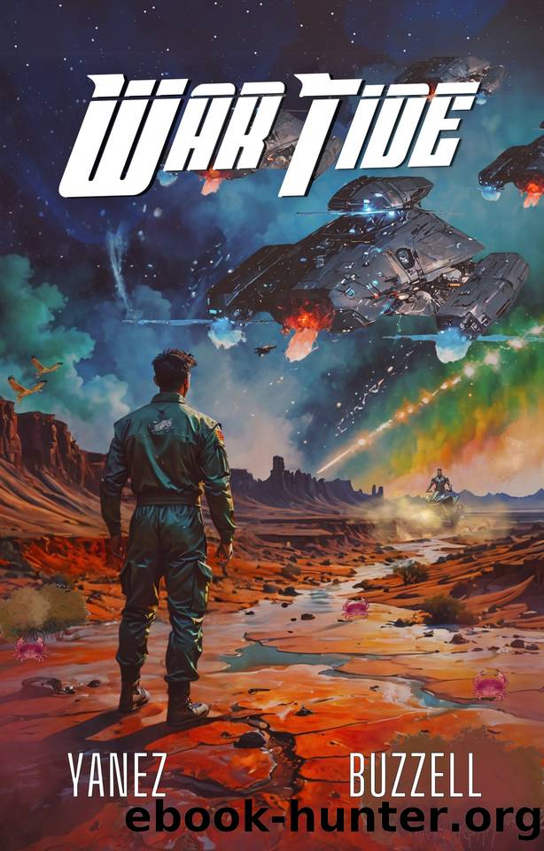 War Tide (Starship Bandits Book 4) by Buzzell Ross & Yanez Jonathan