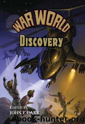 War World Discovery by John F. Carr