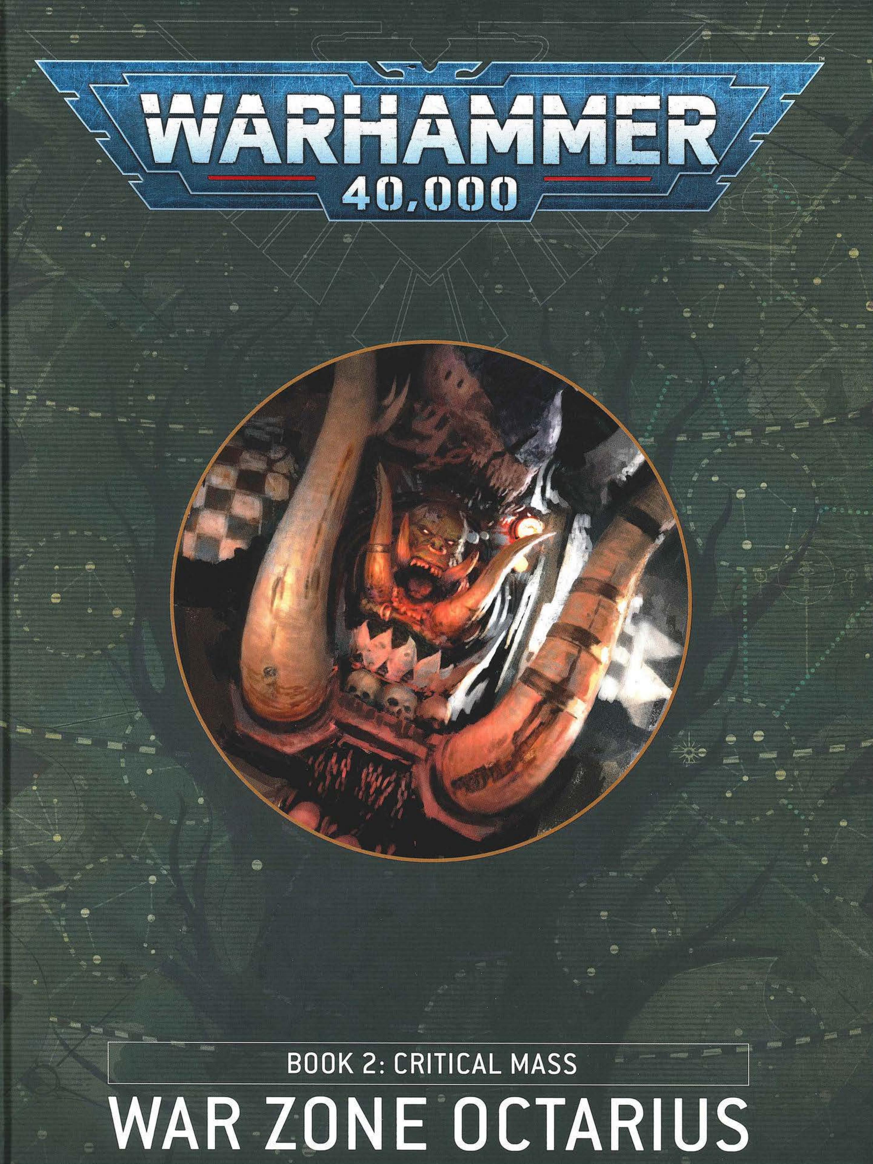 War Zone Octarius - Book 2: Critical Mass by Games Workshop Ltd