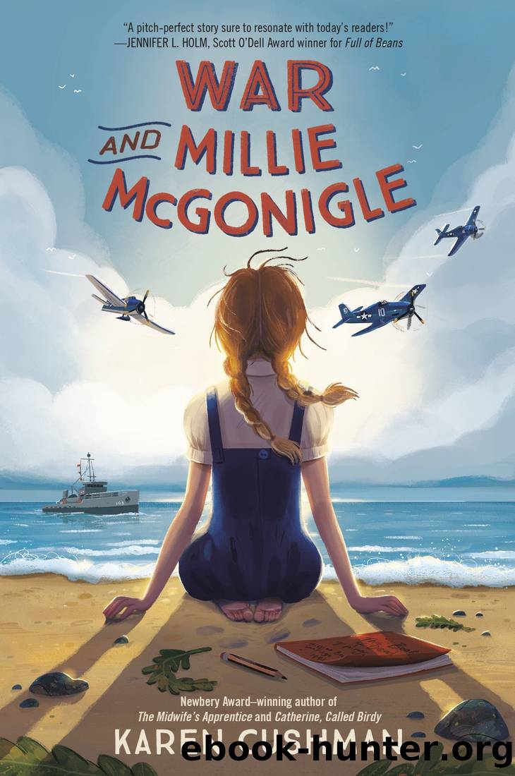 War and Millie McGonigle by Karen Cushman