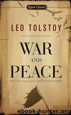 War and Peace (Signet Classics) by Leo Tolstoy