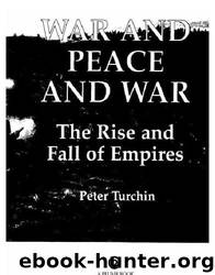 War and Peace and War by Turchin Peter