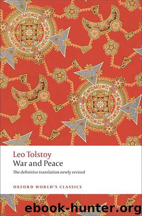 War and Peace by Leo Tolstoy & Louise Maude & Aylmer Maude & Amy Mandelker