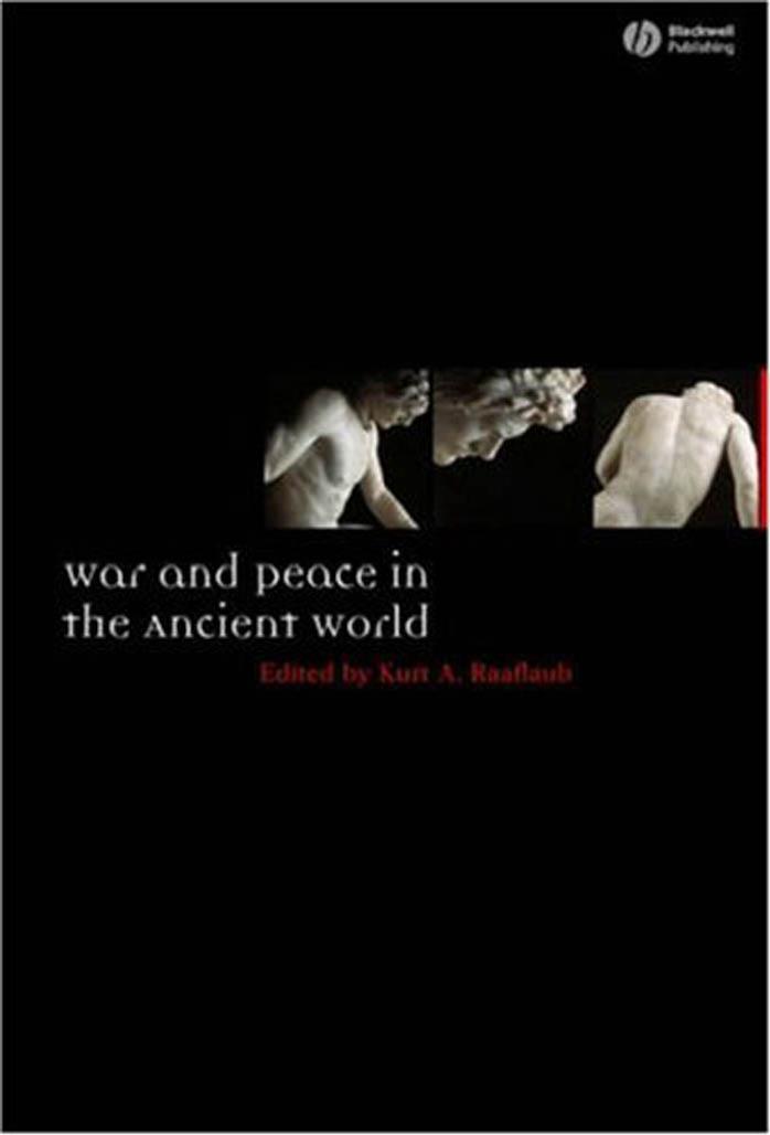 War and Peace in the Ancient World by Unknown