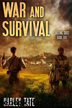 War and Survival: A Post-Apocalyptic Survival Thriller (Falling Skies Book 5) by Harley Tate