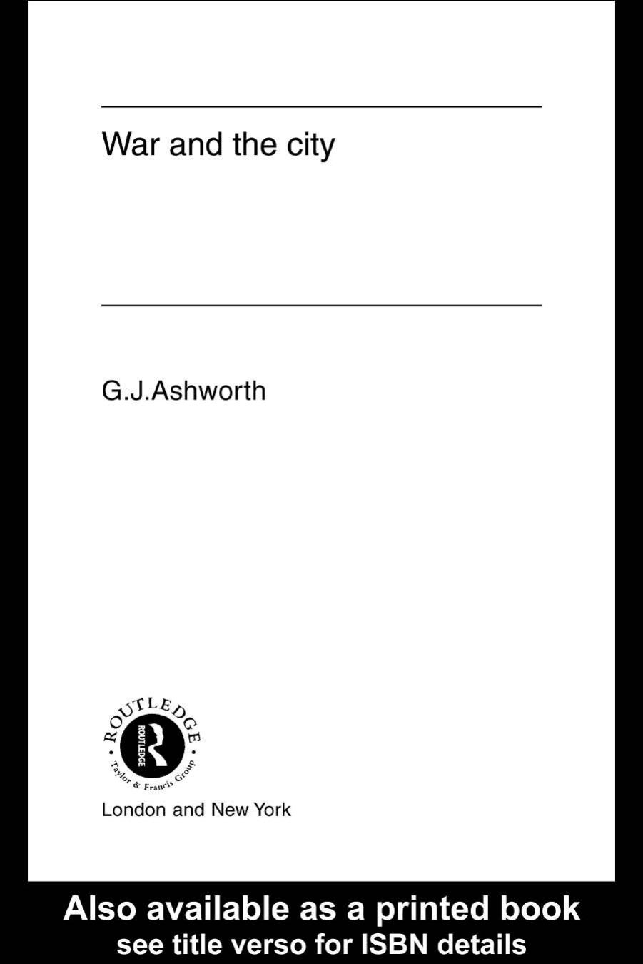 War and the City by Gregory J. Ashworth