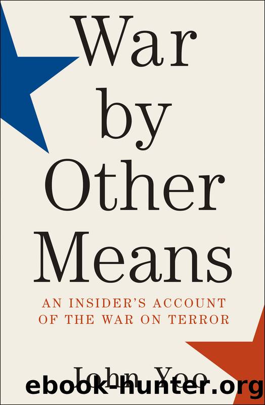 War by Other Means by John Yoo