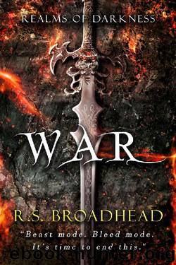 War by R S Broadhead
