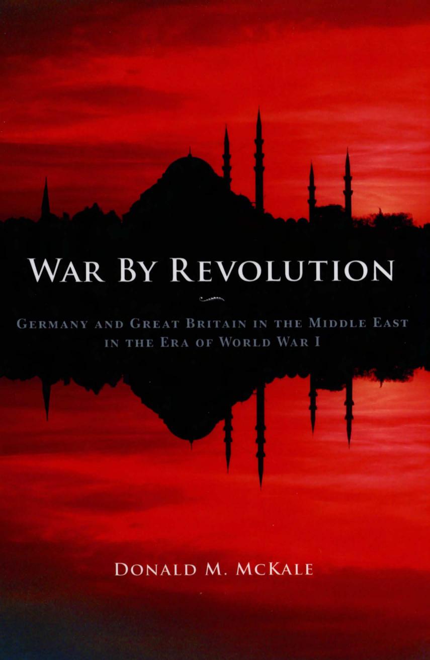War by Revolution by Donald M. McKale