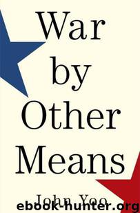 War by other means: an insider's account of the war on terror