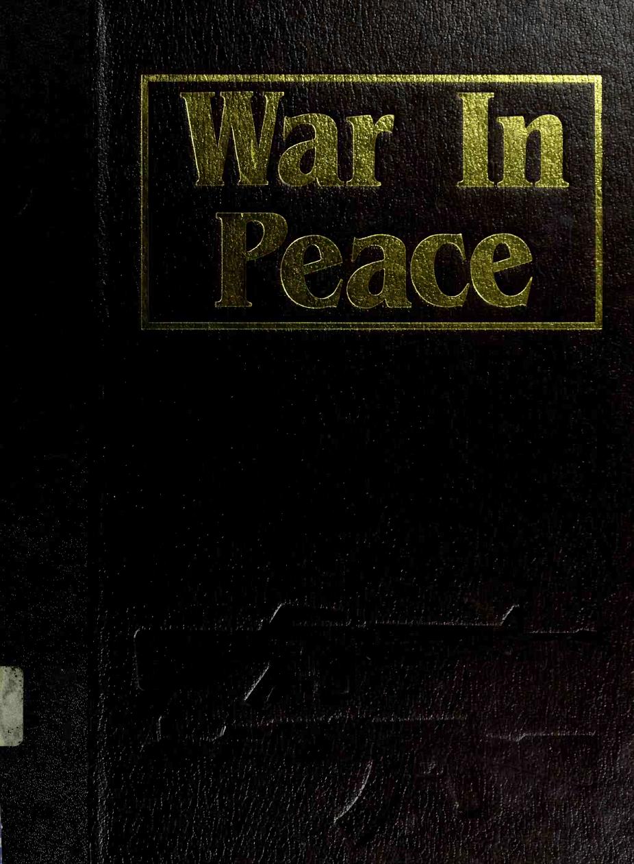 War in Peace: The Marshall Cavendish Illustrated Encyclopedia of Postwar Conflict vol.13 by Unknow