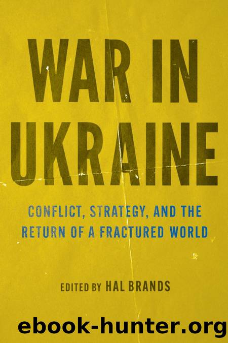 War in Ukraine by Hal Brands