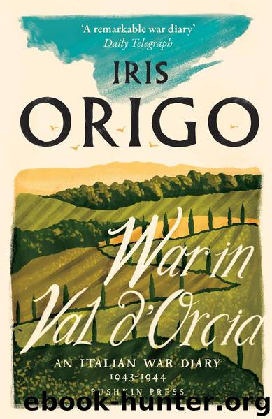 War in Val d'Orcia by Iris Origo