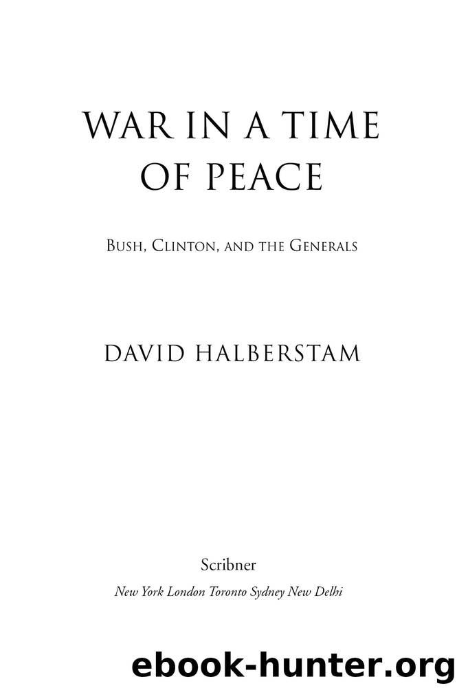War in a Time of Peace by David Halberstam