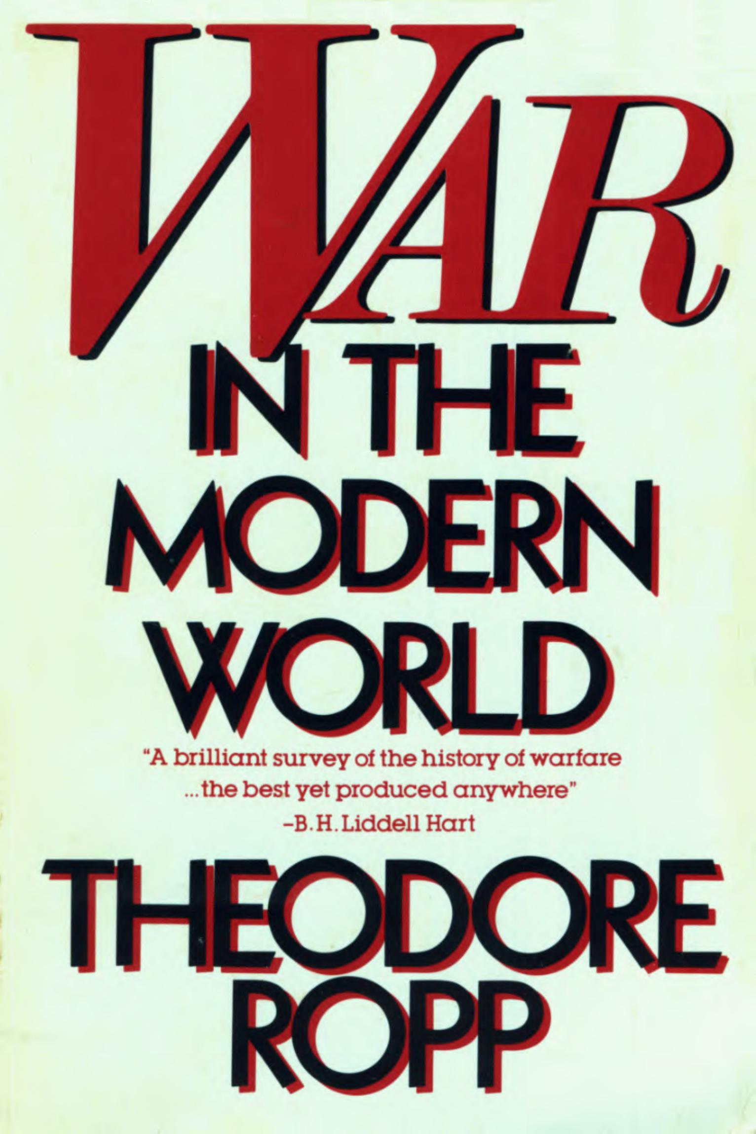 War in the Modern World by Theodore Ropp