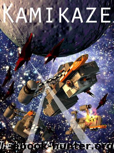 War of Alien Aggression 2 Kamikaze by A.D. Bloom